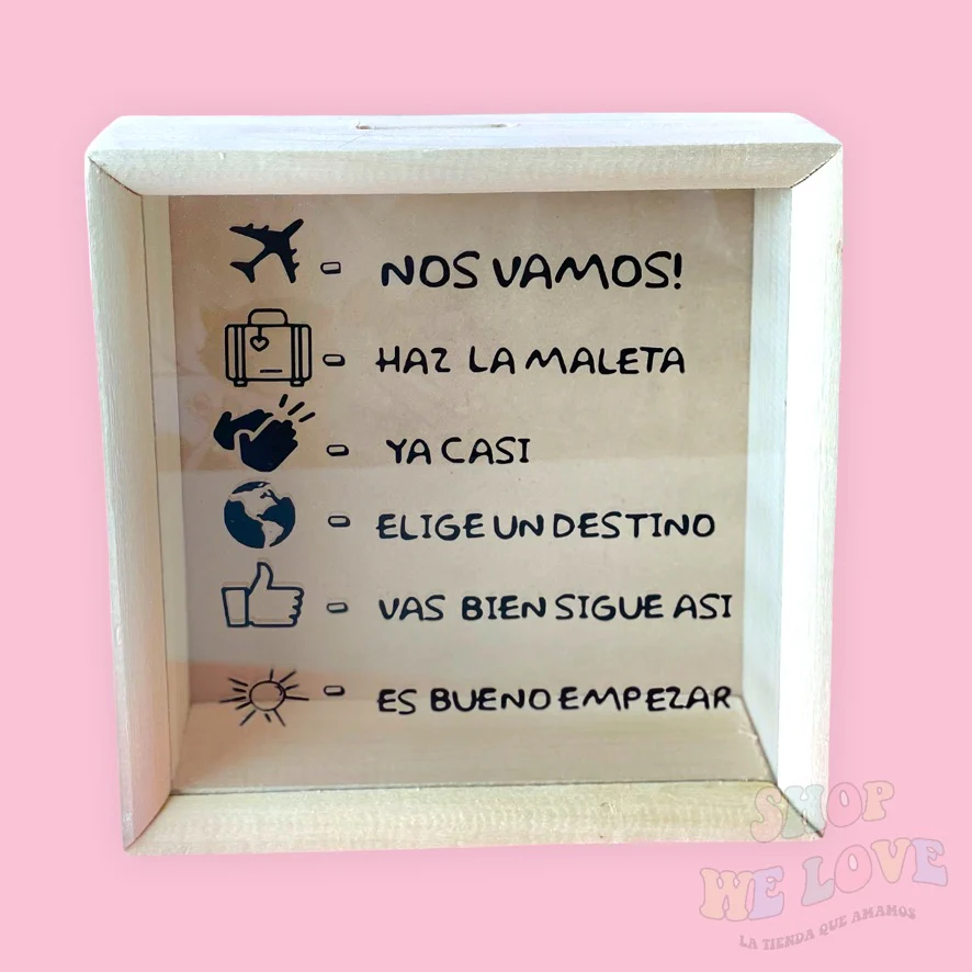 Alcancia "Nos vamooooos"